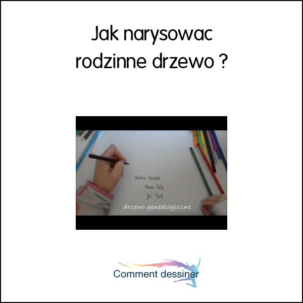 Jak narysować rodzinne drzewo